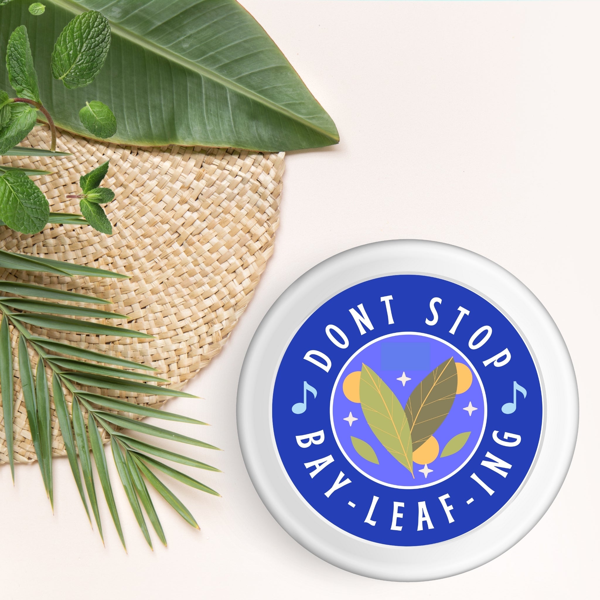 Don’t Stop Bay-Leaf-ing – Musical Herb Pun Sticker (2.25x2.25") vinyl waterproof