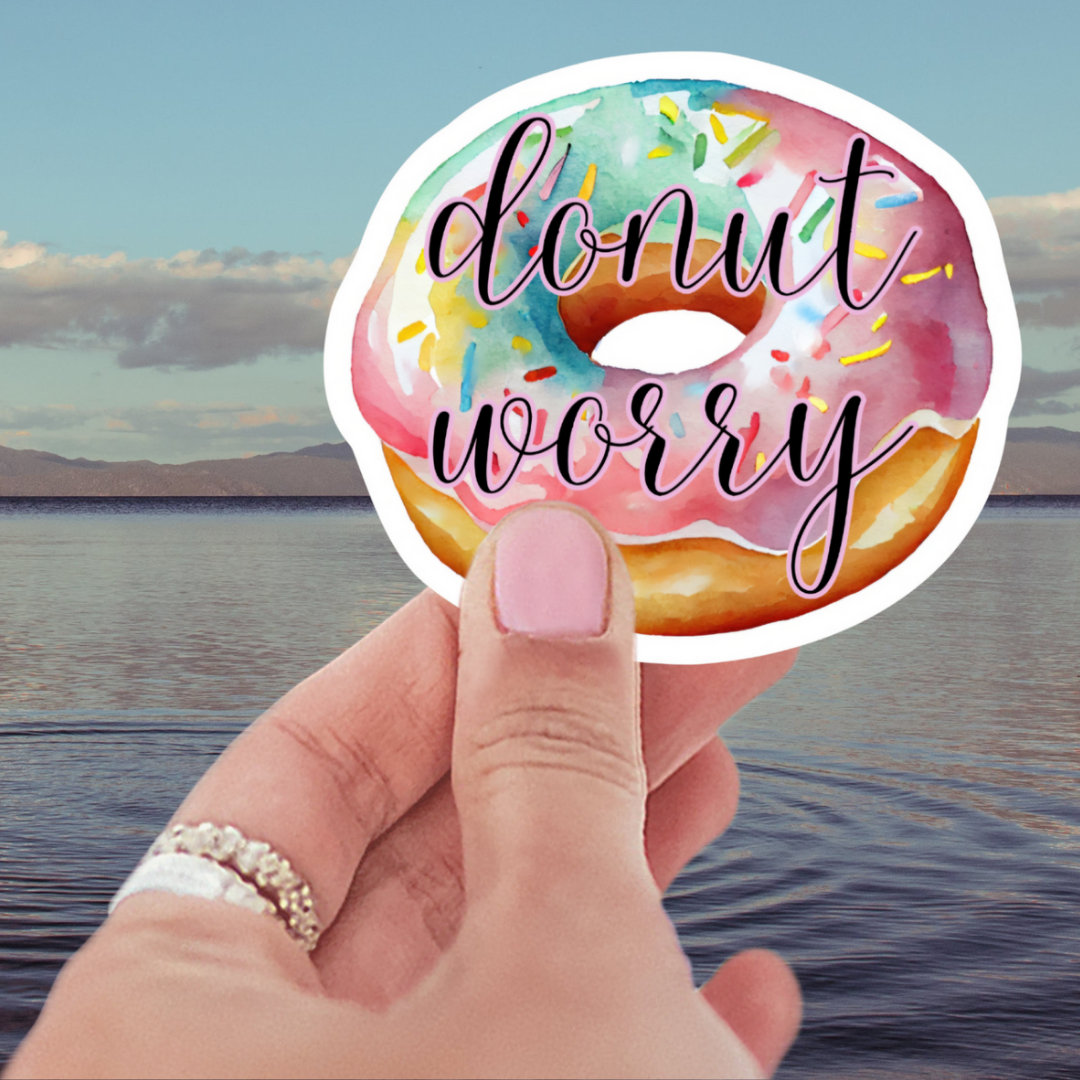 Donut Worry Sticker